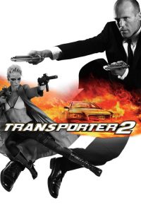 Transporter 2 (2005) — Movie anime series, 2005
